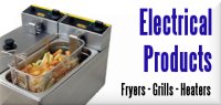 Electrical Products, Fryers, Grills